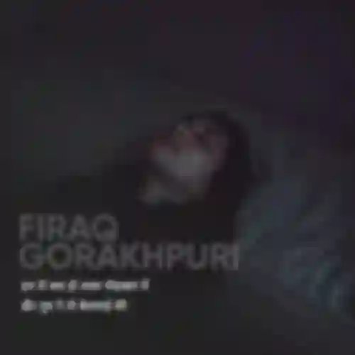 Firaq Gorakhpuri