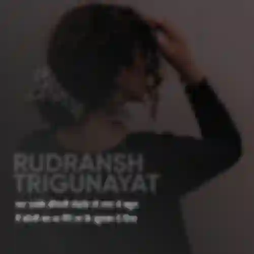Rudransh Trigunayat