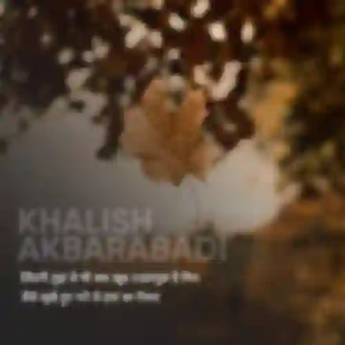 Khalish Akbarabadi